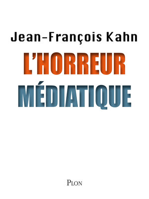cover image of L'horreur médiatique